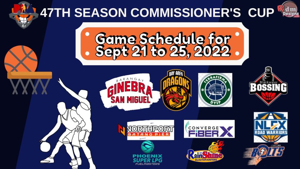Pba Game Schedule Today | Sept 21 to 25, 2022 |PBA 47th Season Commissioner's Cup 2022-2023